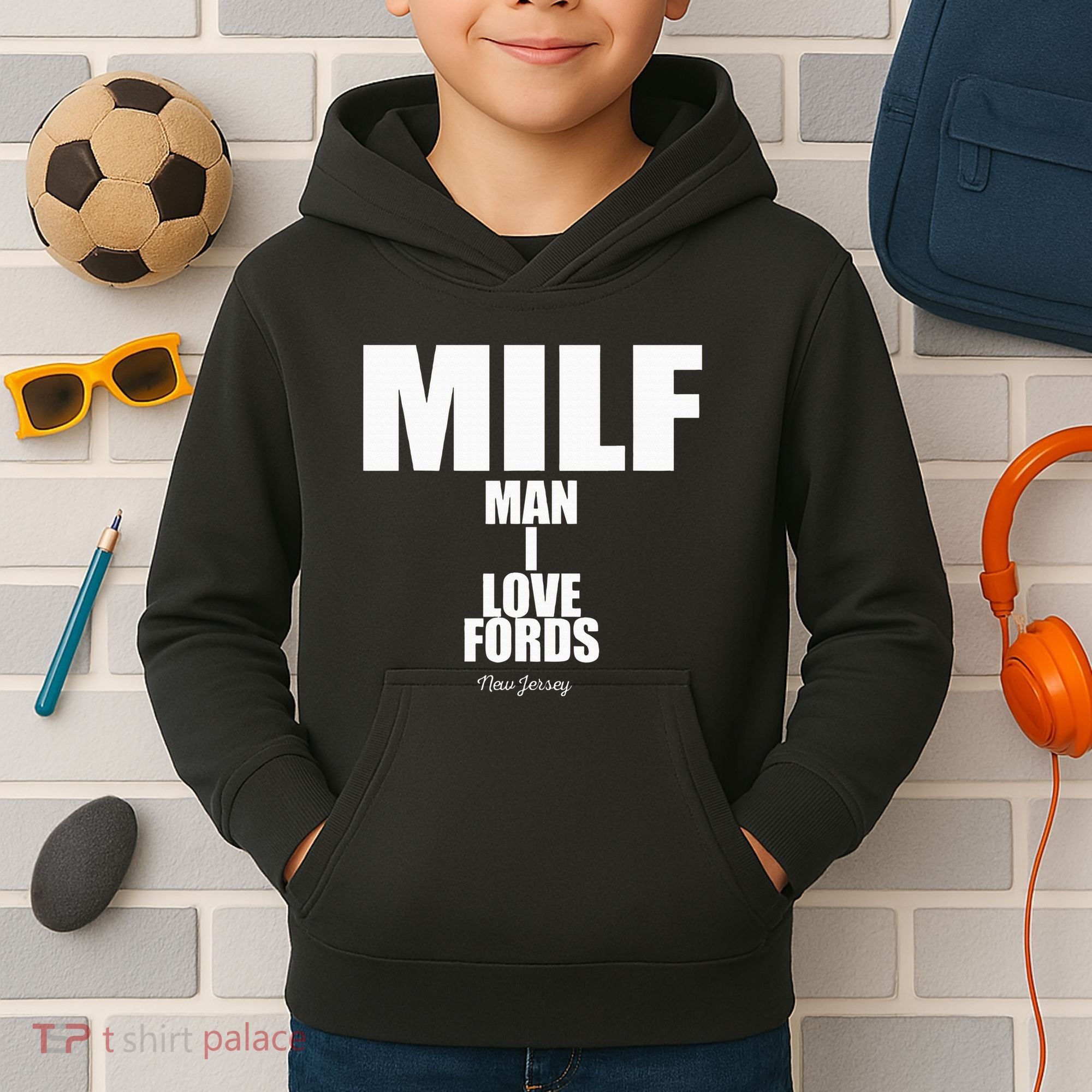 Milf Man I Love Fords New Jersey Kids Hoodie