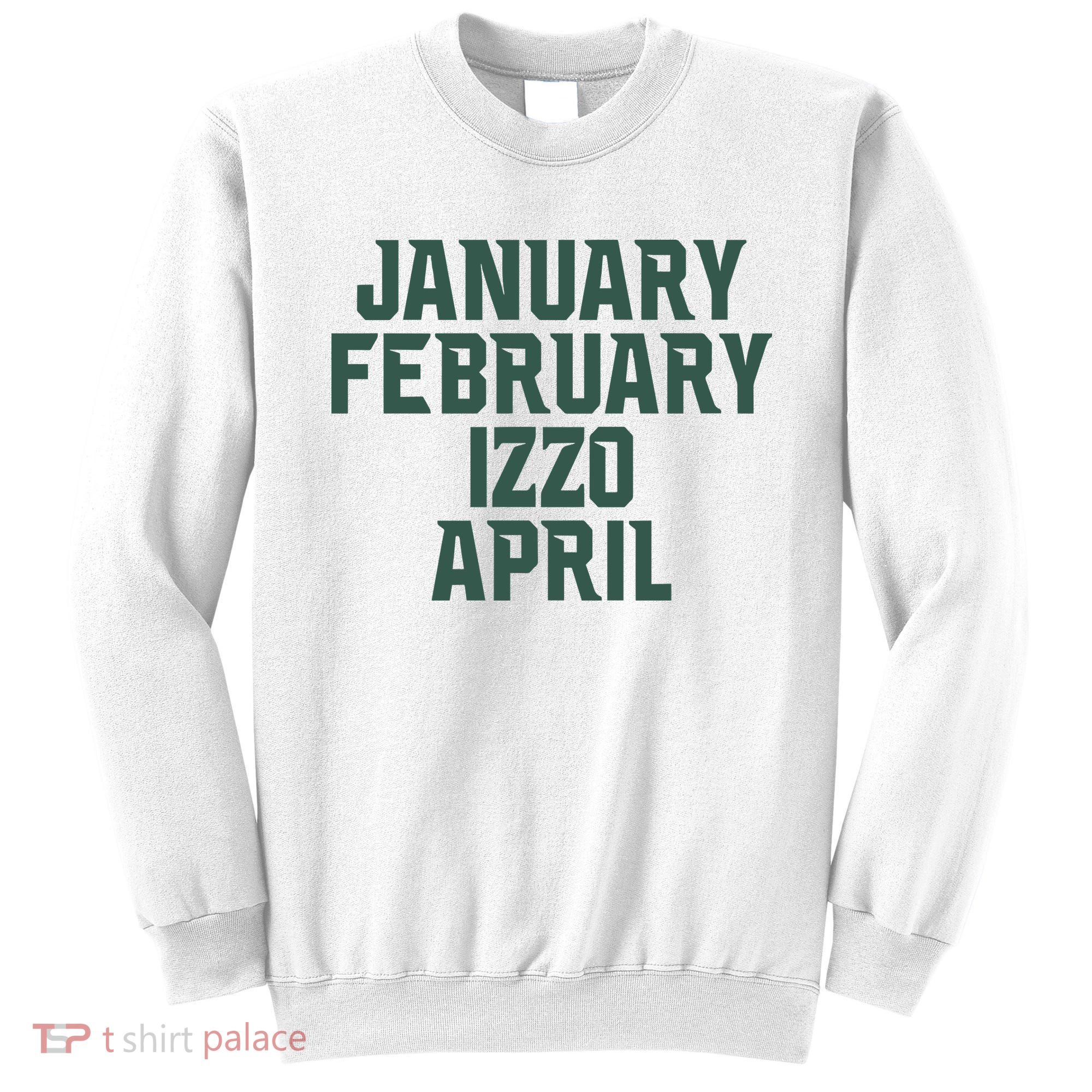 Ms Months January February Izzo April Sweatshirt