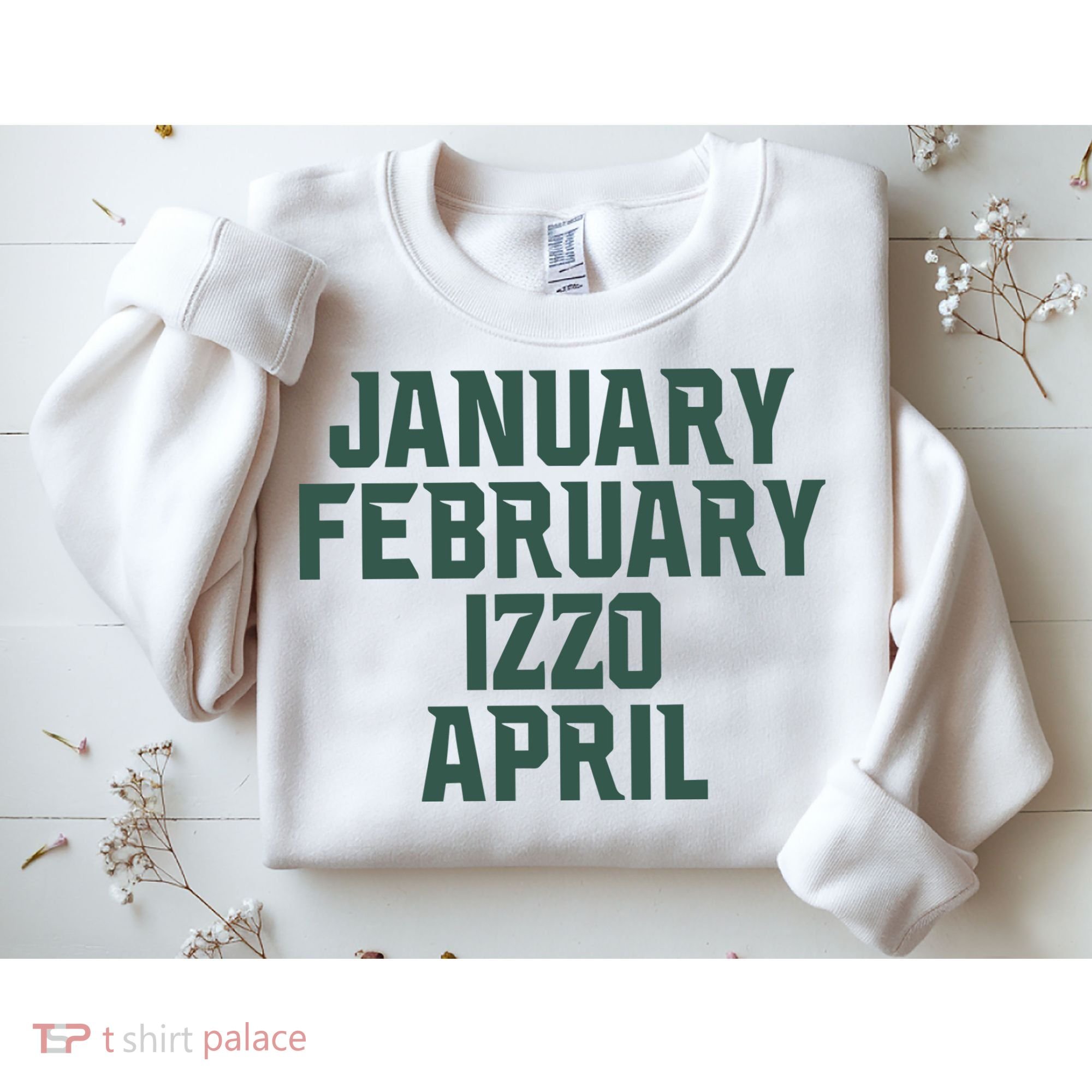 Ms Months January February Izzo April Sweatshirt