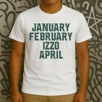 Ms Months January February Izzo April T-Shirt thumb 3