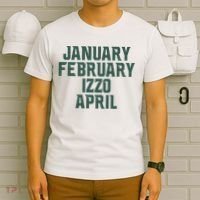 Ms Months January February Izzo April T-Shirt thumb 6