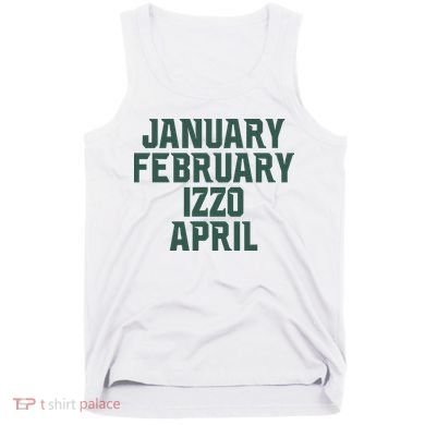 Ms Months January February Izzo April Tank Top