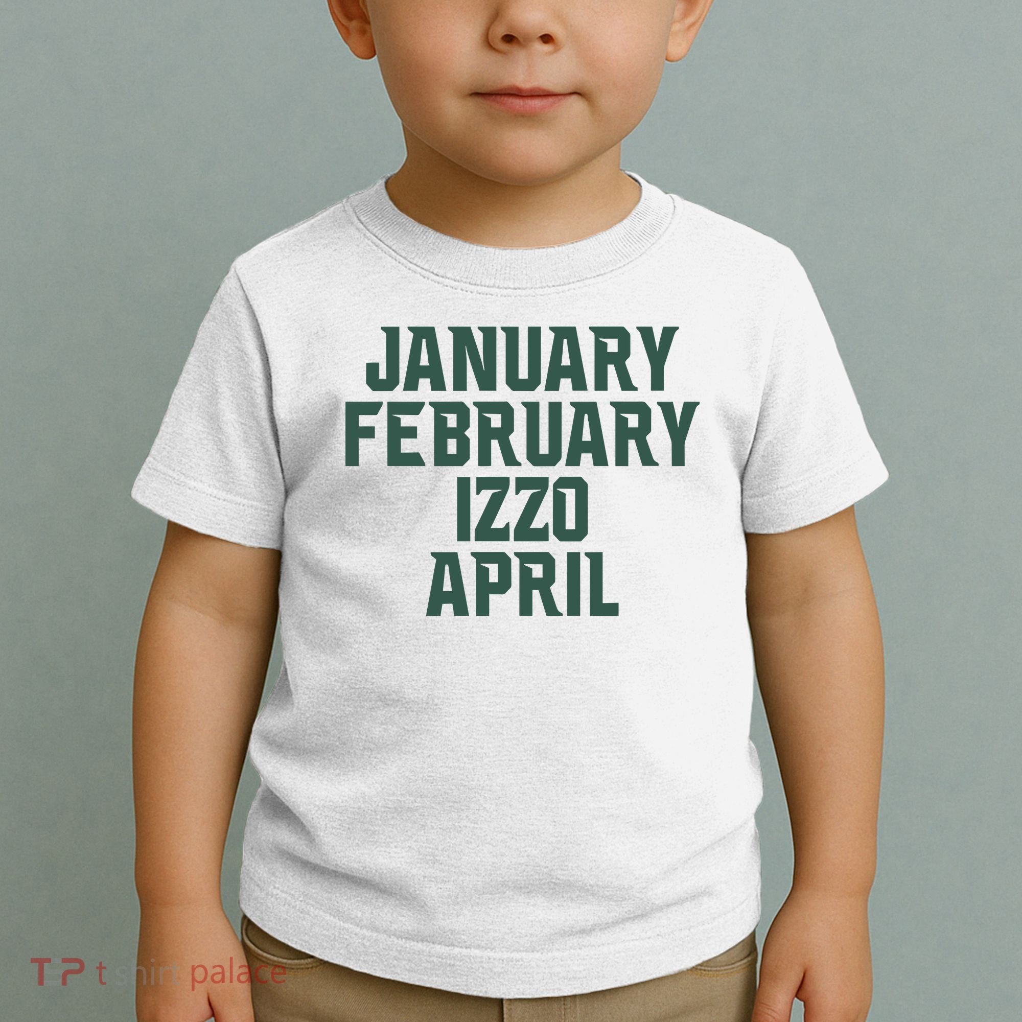 Ms Months January February Izzo April Toddler T-Shirt