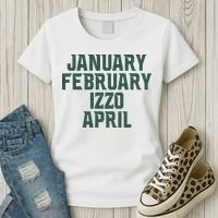 Ms Months January February Izzo April Women's T-Shirt thumb 3