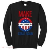 Make My Knee Great Again Funny Surgery Injury Recovery Sweatshirt thumb 0