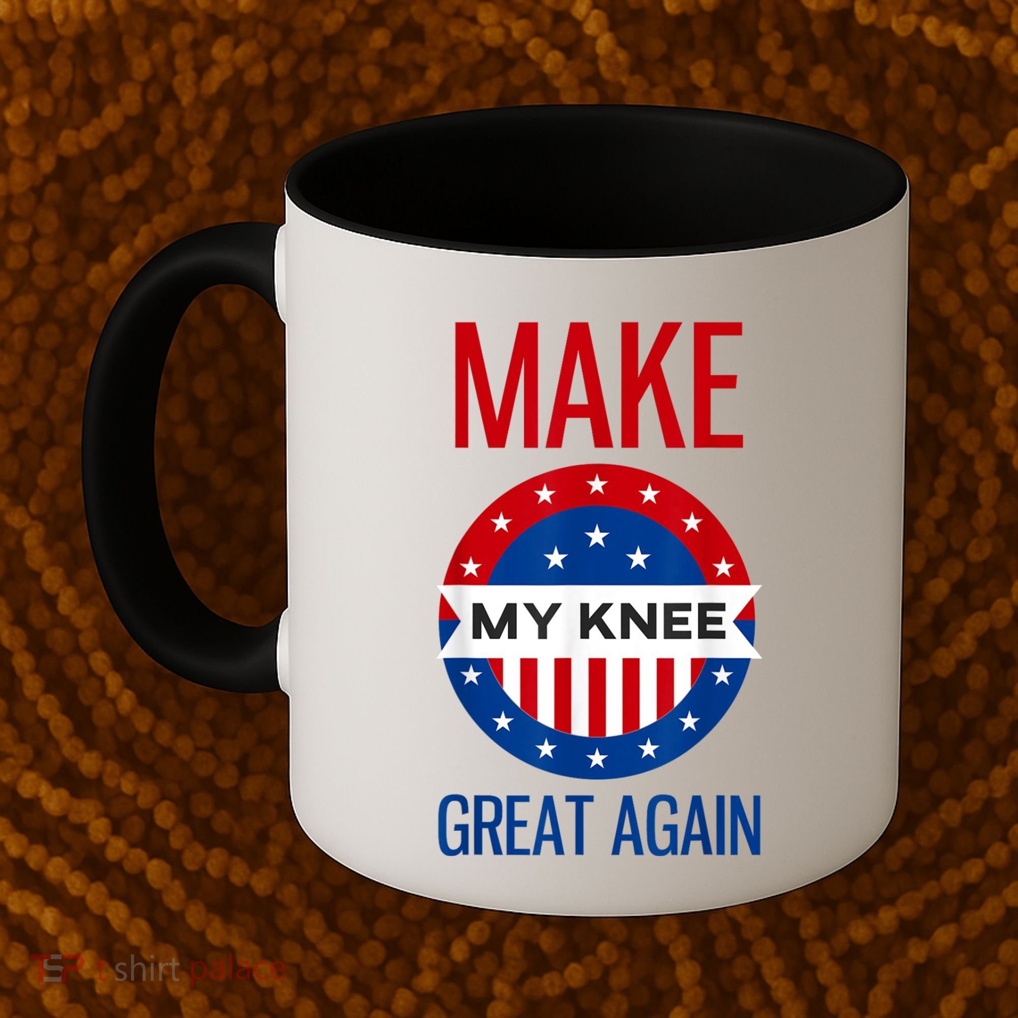 Make My Knee Great Again Funny Surgery Injury Recovery Coffee Mug