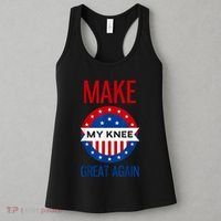 Make My Knee Great Again Funny Surgery Injury Recovery Women's Tank Top thumb 3