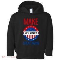 Make My Knee Great Again Funny Surgery Injury Recovery Toddler Hoodie thumb 0