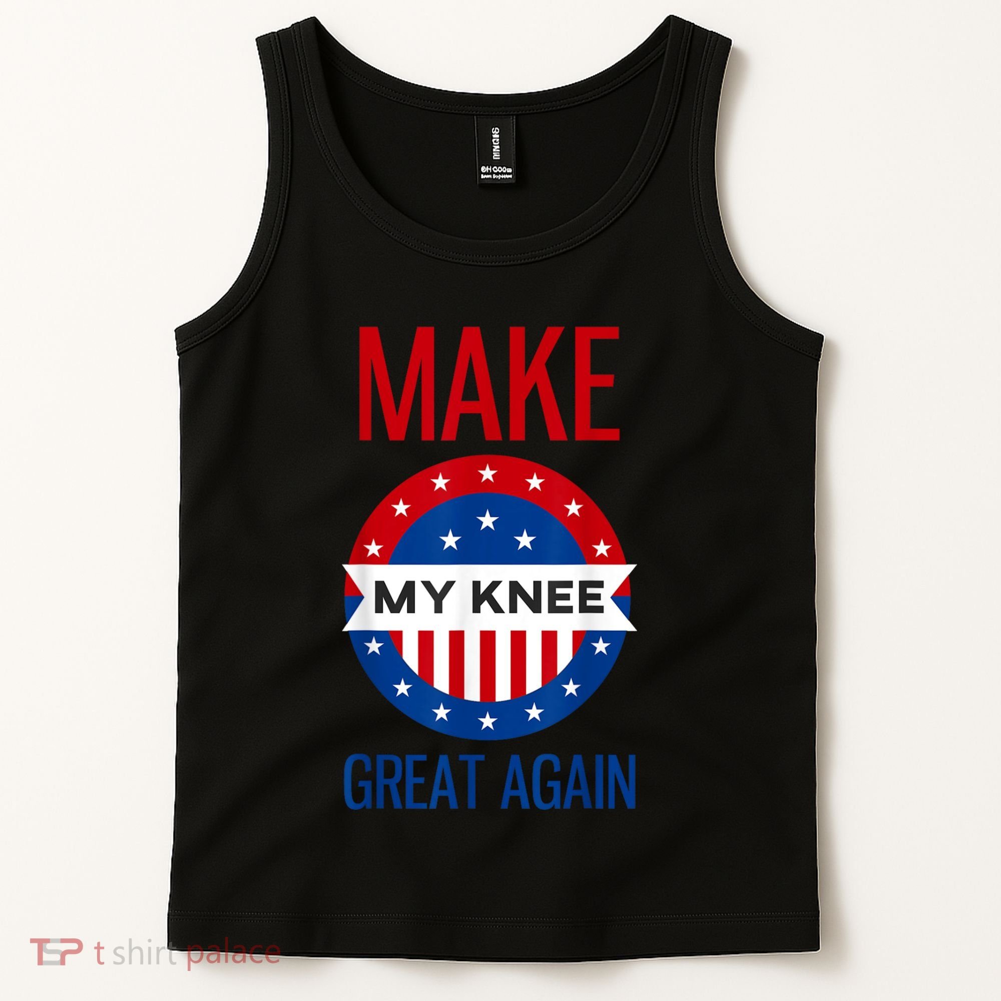 Make My Knee Great Again Funny Surgery Injury Recovery Tank Top