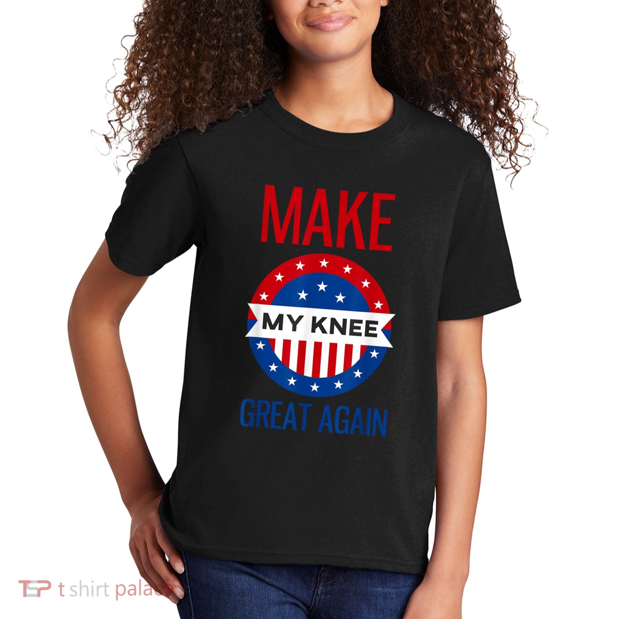Make My Knee Great Again Funny Surgery Injury Recovery Kids T-Shirt
