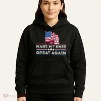Make My Knee Great Again Funny Surgery Injury Recovery Hoodie thumb 5