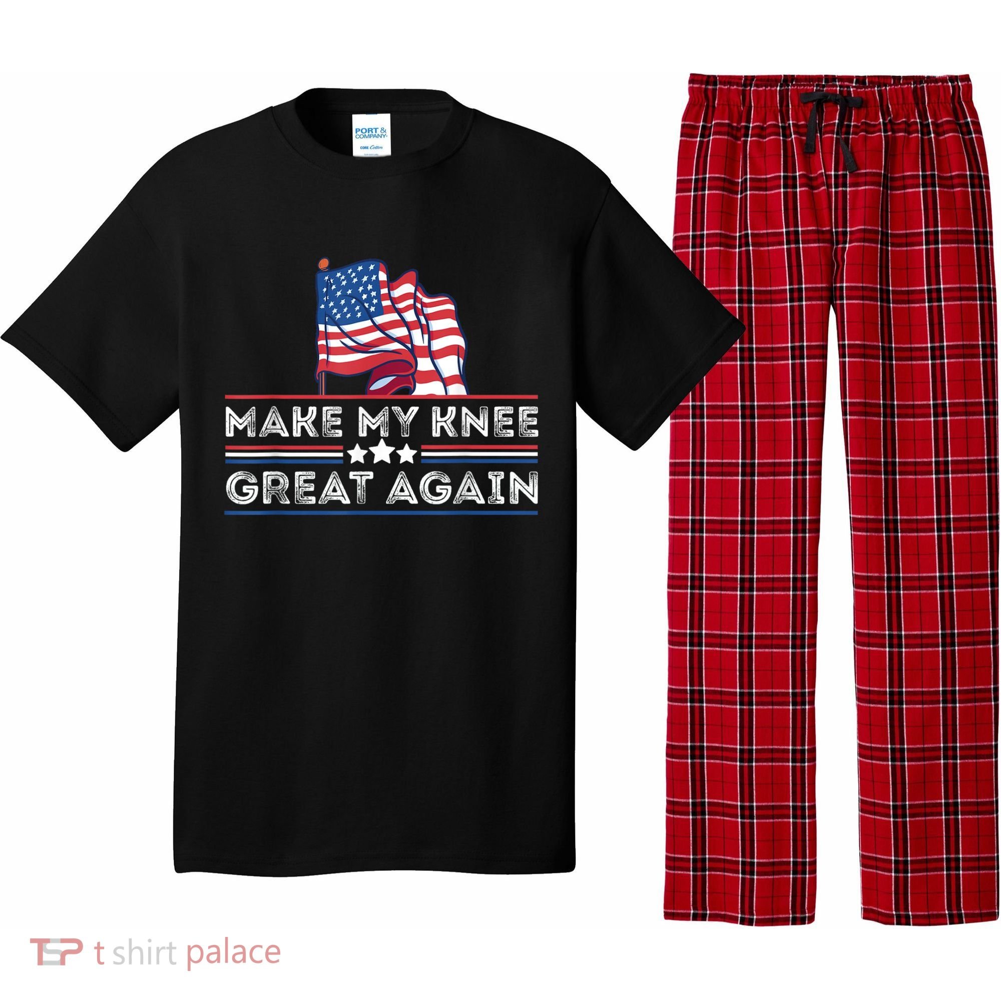 Make My Knee Great Again Funny Surgery Injury Recovery Pajama Set