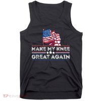 Make My Knee Great Again Funny Surgery Injury Recovery Tank Top thumb 0