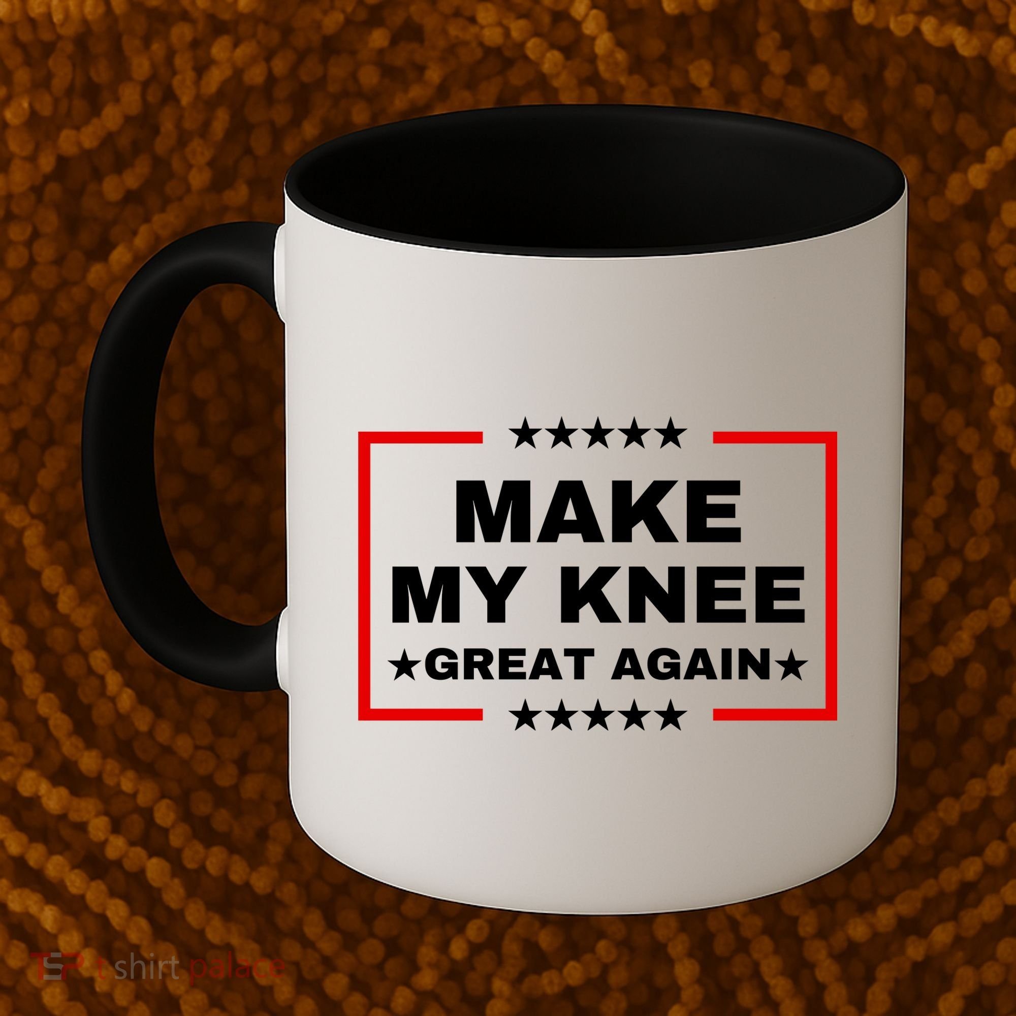 Make My Knee Great Again Funny Trump Injury Recovery Gift Coffee Mug
