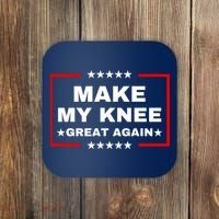 Make My Knee Great Again Funny Trump Injury Recovery Gift Coaster thumb 0