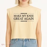 MAKE MY KNEE GREAT AGAIN Funny Surgery Gift Garment-Dyed Women's Muscle Tee thumb 2