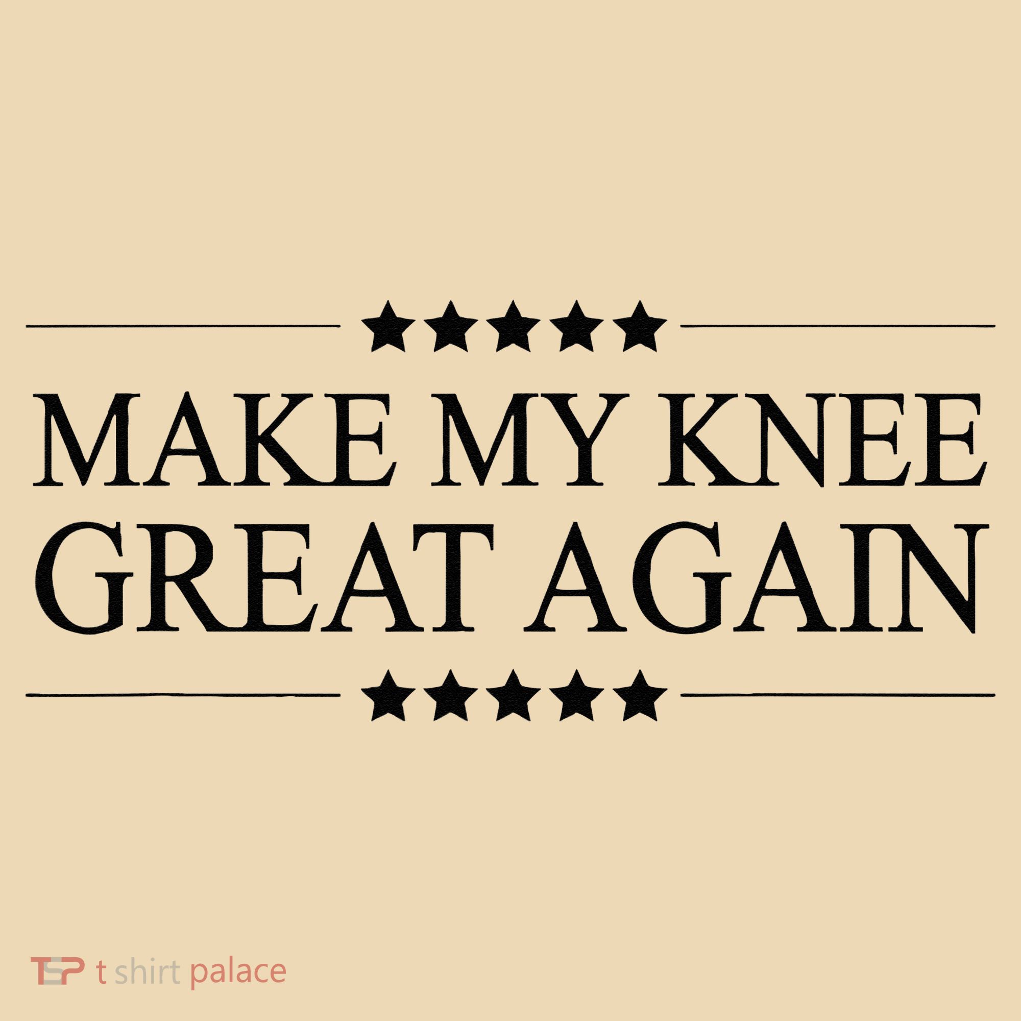 MAKE MY KNEE GREAT AGAIN Funny Surgery Gift Tote Bag