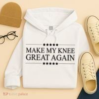 MAKE MY KNEE GREAT AGAIN Funny Surgery Gift Hoodie thumb 4