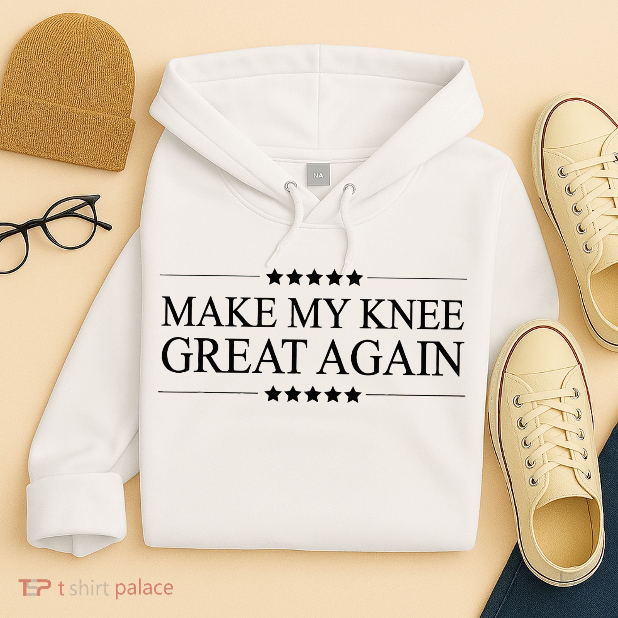 MAKE MY KNEE GREAT AGAIN Funny Surgery Gift Hoodie