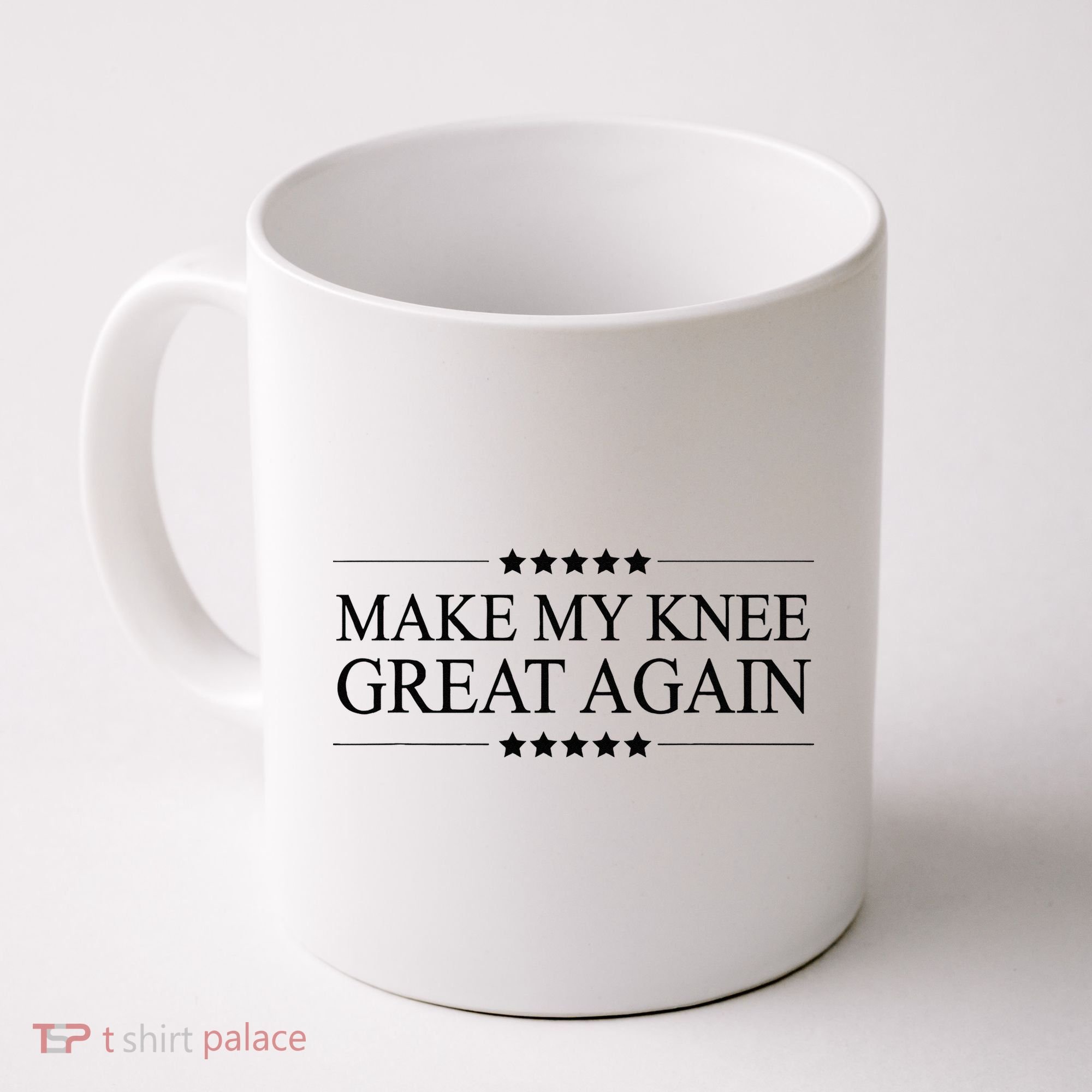 MAKE MY KNEE GREAT AGAIN Funny Surgery Gift Coffee Mug