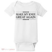 MAKE MY KNEE GREAT AGAIN Funny Surgery Gift Baby Bodysuit thumb 0