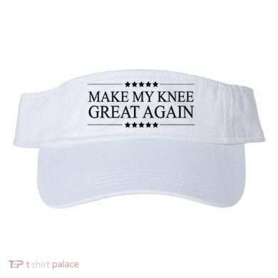 MAKE MY KNEE GREAT AGAIN Funny Surgery Gift Visor