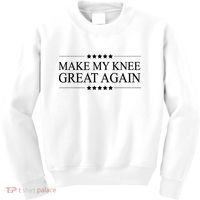 MAKE MY KNEE GREAT AGAIN Funny Surgery Gift Kids Sweatshirt thumb 0