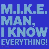 M.I.K.E. Mike Knows Everything Long Sleeve Shirt thumb 2