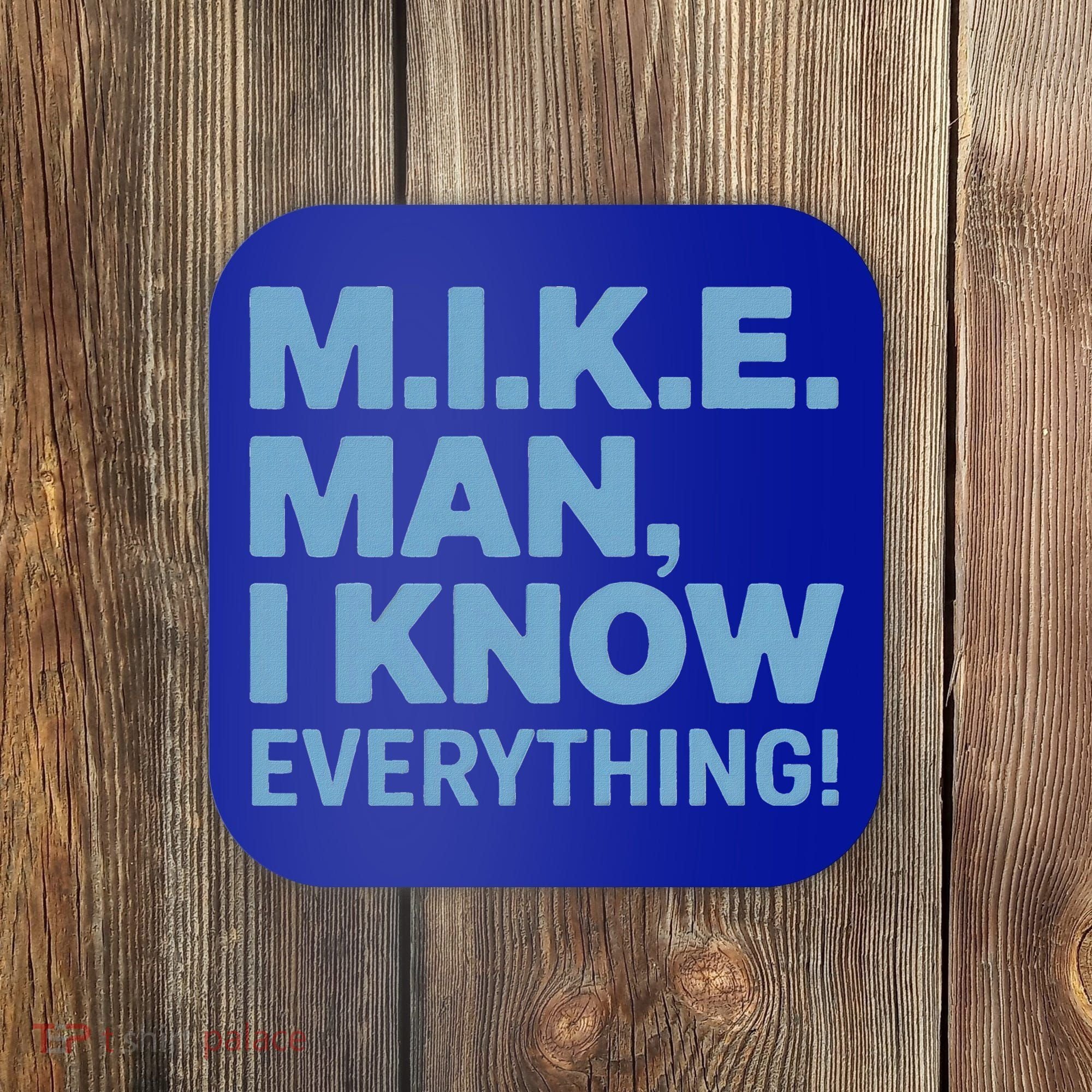 M.I.K.E. Mike Knows Everything Coaster