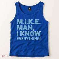 M.I.K.E. Mike Knows Everything Tank Top thumb 2
