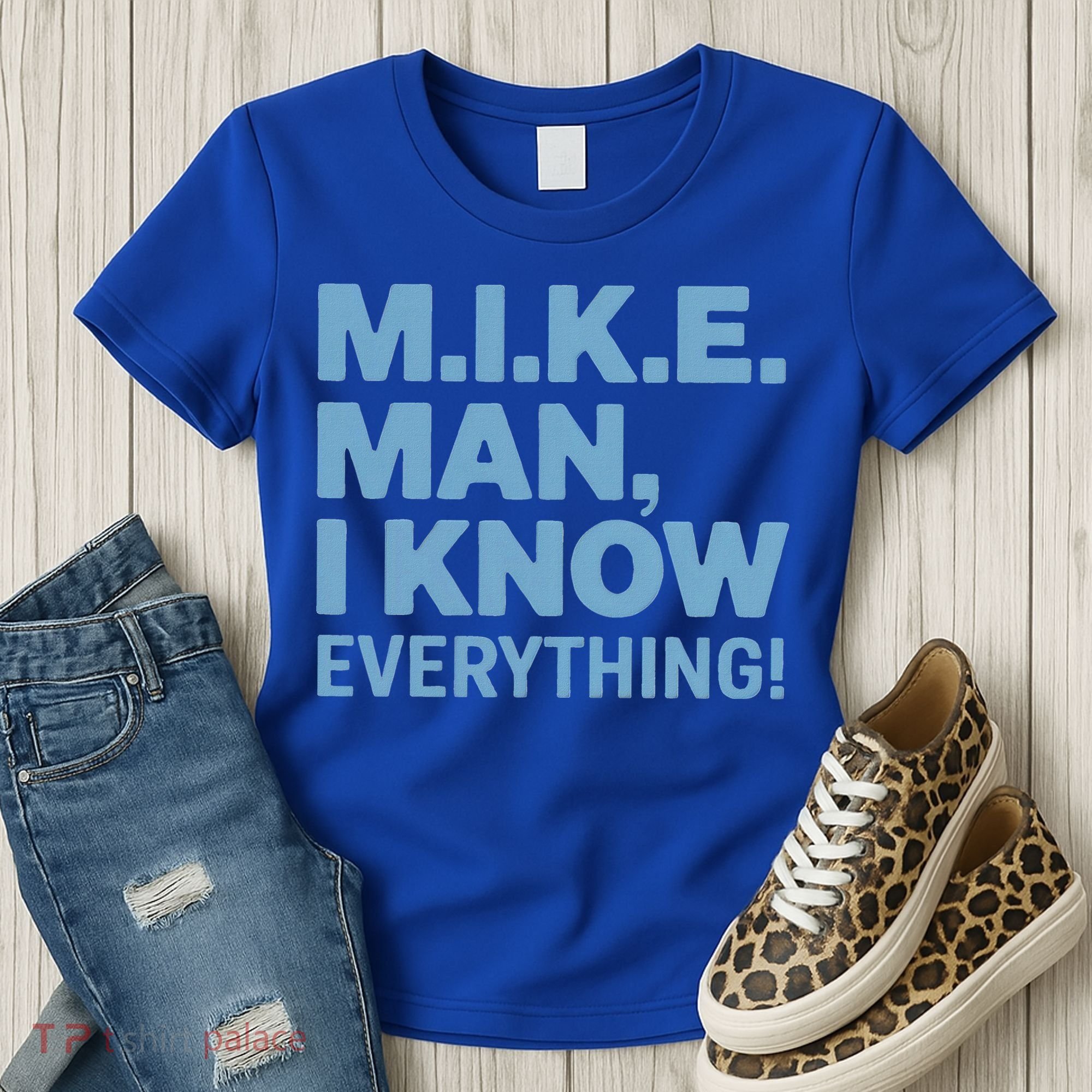 M.I.K.E. Mike Knows Everything Women's T-Shirt