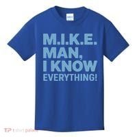 M.I.K.E. Mike Knows Everything Kids T-Shirt thumb 0