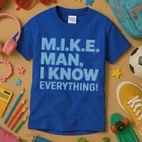 M.I.K.E. Mike Knows Everything Kids T-Shirt thumb 3