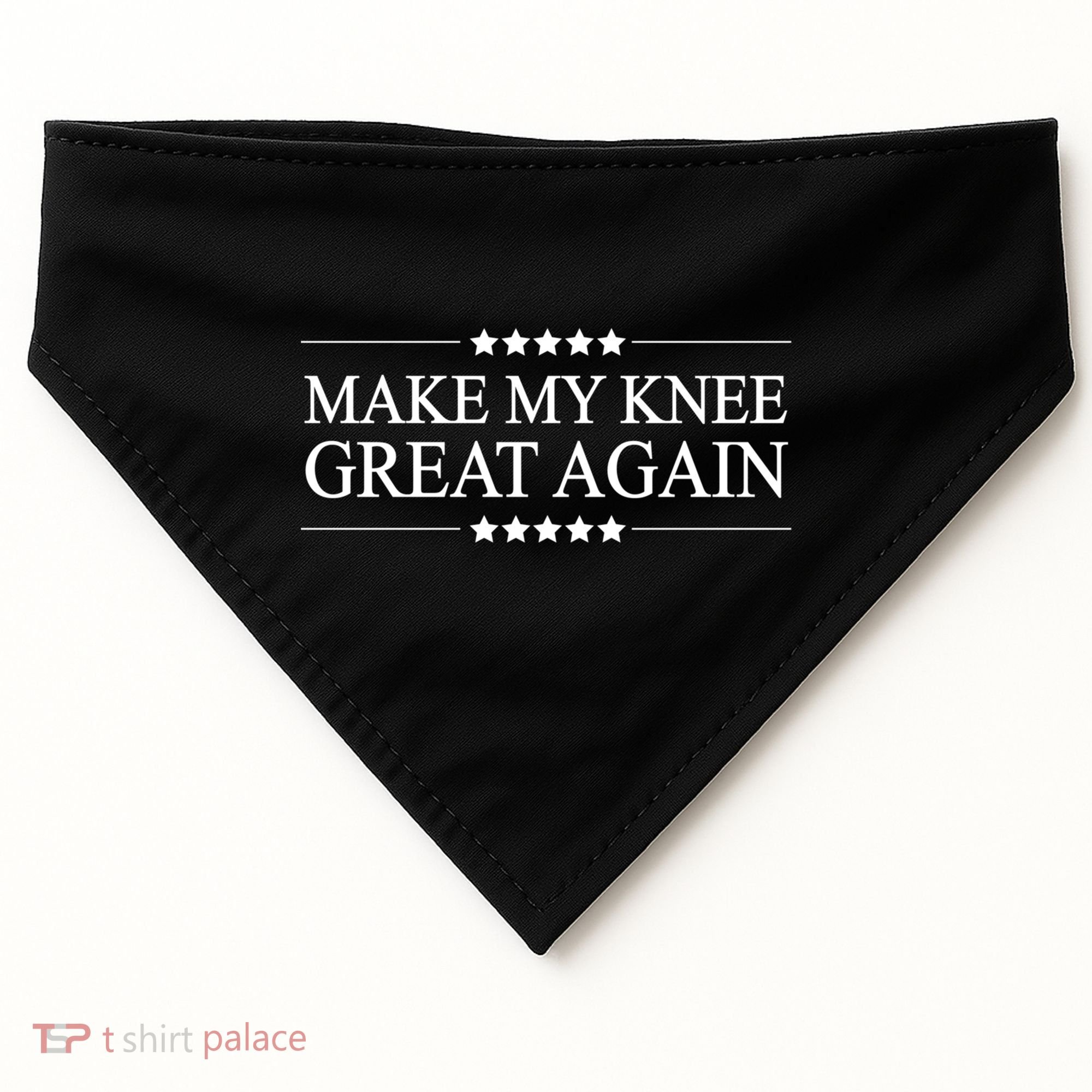 Make My Knee Great Again Funny Surgery Gift Great Gift USA-Made Doggie Bandana