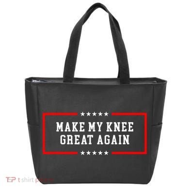 Make My Knee Great Again Tote Bag
