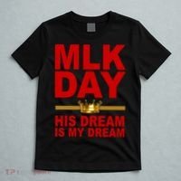MLK Martin Luther King Jr. His Dream Is My Dream T-Shirt thumb 5