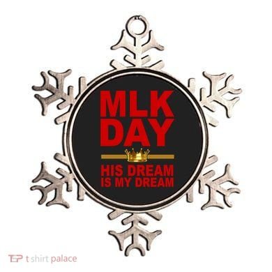 MLK Martin Luther King Jr. His Dream Is My Dream Ornament
