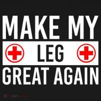 Make My Leg Great Again Broken Leg Meaningful Gift Backpack thumb 2
