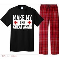 Make My Leg Great Again Broken Leg Meaningful Gift Pajama Set thumb 0