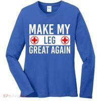 Make My Leg Great Again Broken Leg Meaningful Gift Women's Long Sleeve Shirt thumb 0