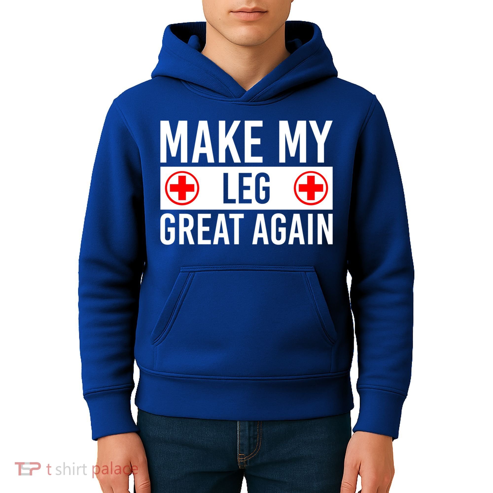 Make My Leg Great Again Broken Leg Meaningful Gift Kids Hoodie