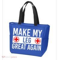 Make My Leg Great Again Broken Leg Meaningful Gift Tote Bag thumb 3