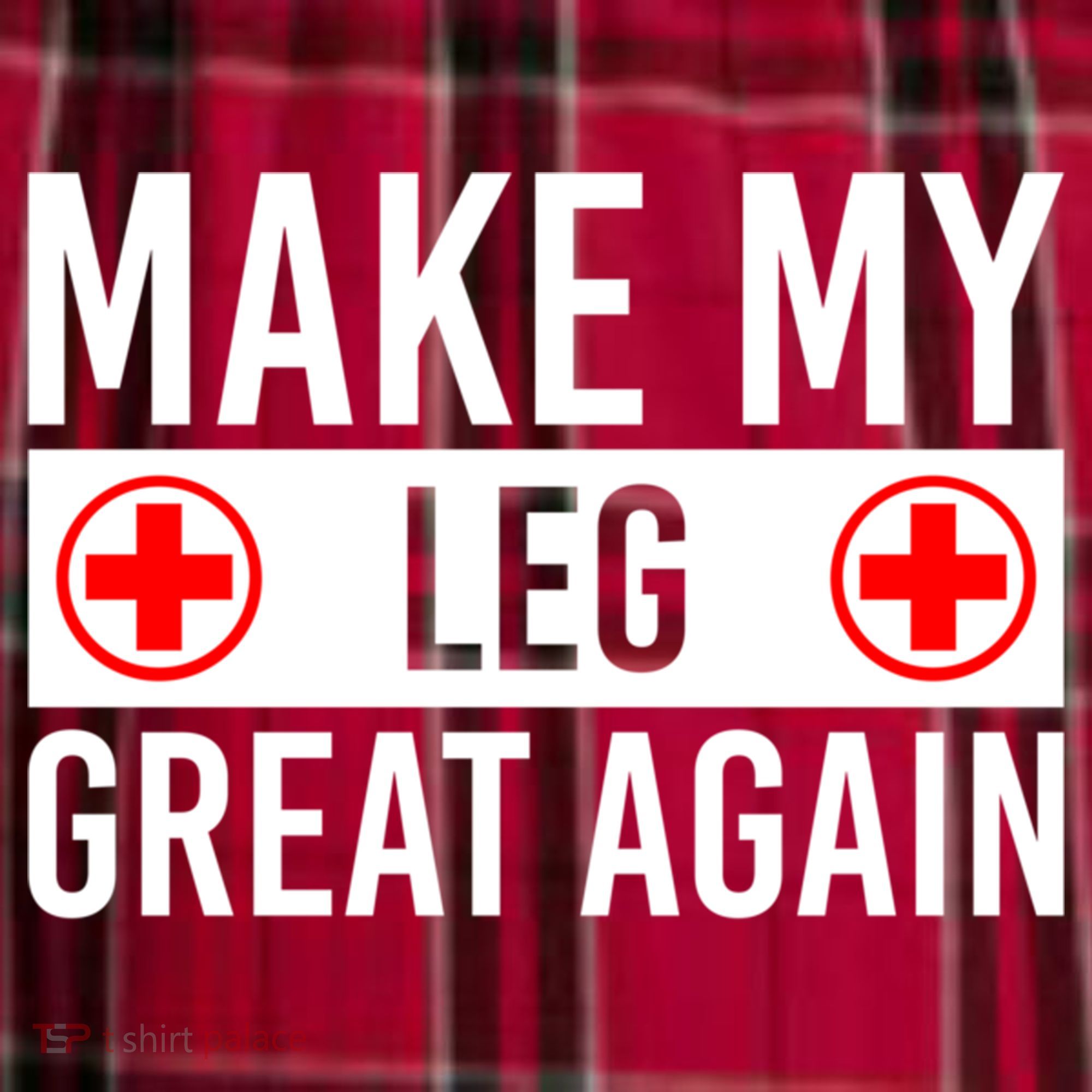 Make My Leg Great Again Broken Leg Meaningful Gift Women's Flannel Plaid Pajama Pants