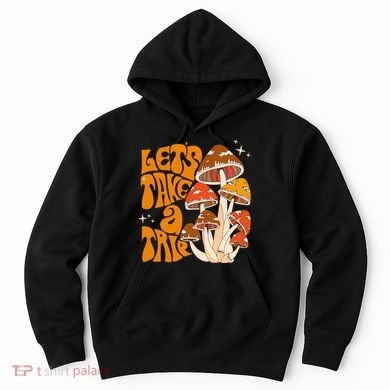 Magic Mushroom Lets Take Trip Psychedelic Rave Trippy Hoodie