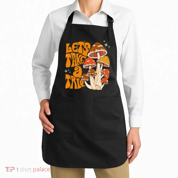 Magic Mushroom Lets Take Trip Psychedelic Rave Trippy Apron