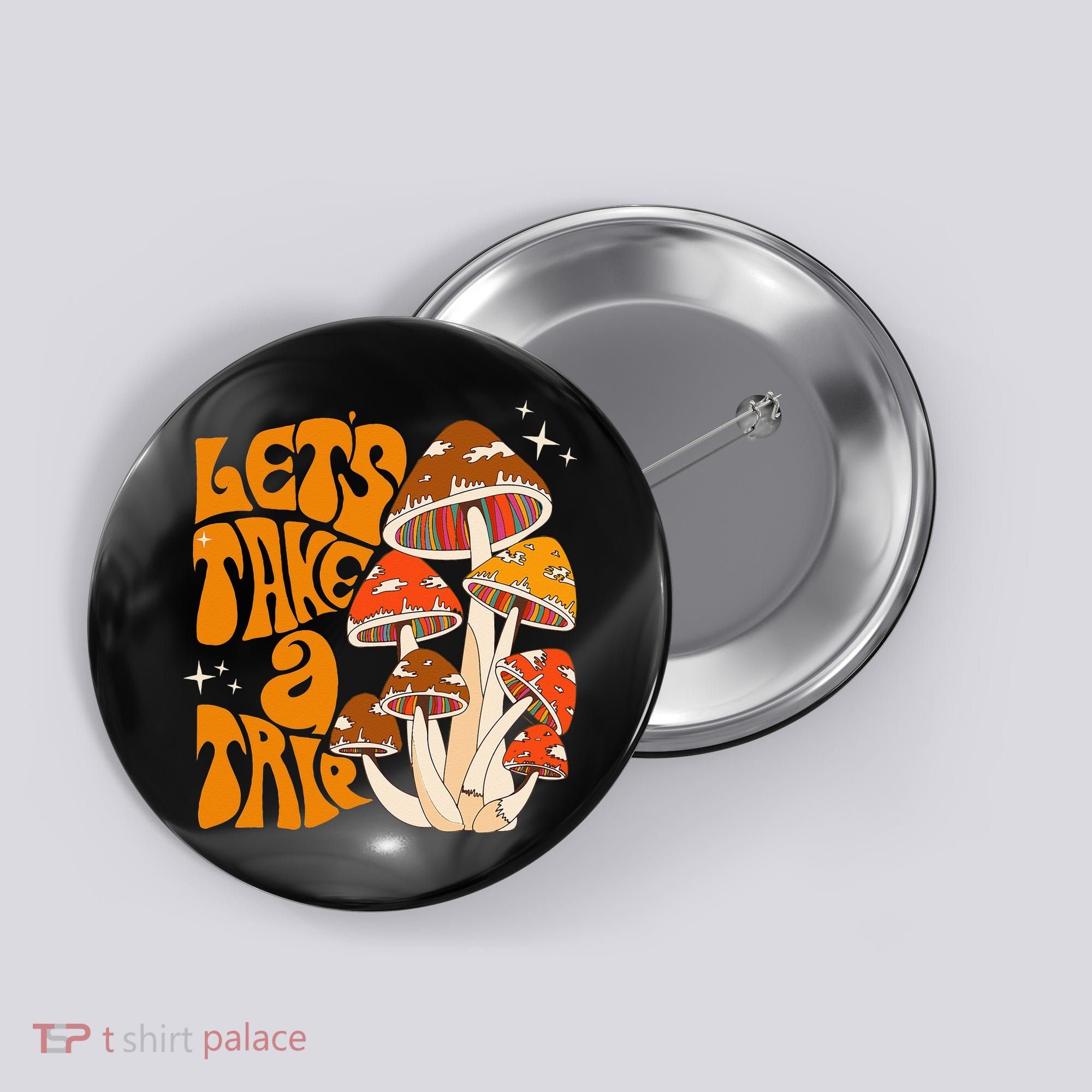 Magic Mushroom Lets Take Trip Psychedelic Rave Trippy Button