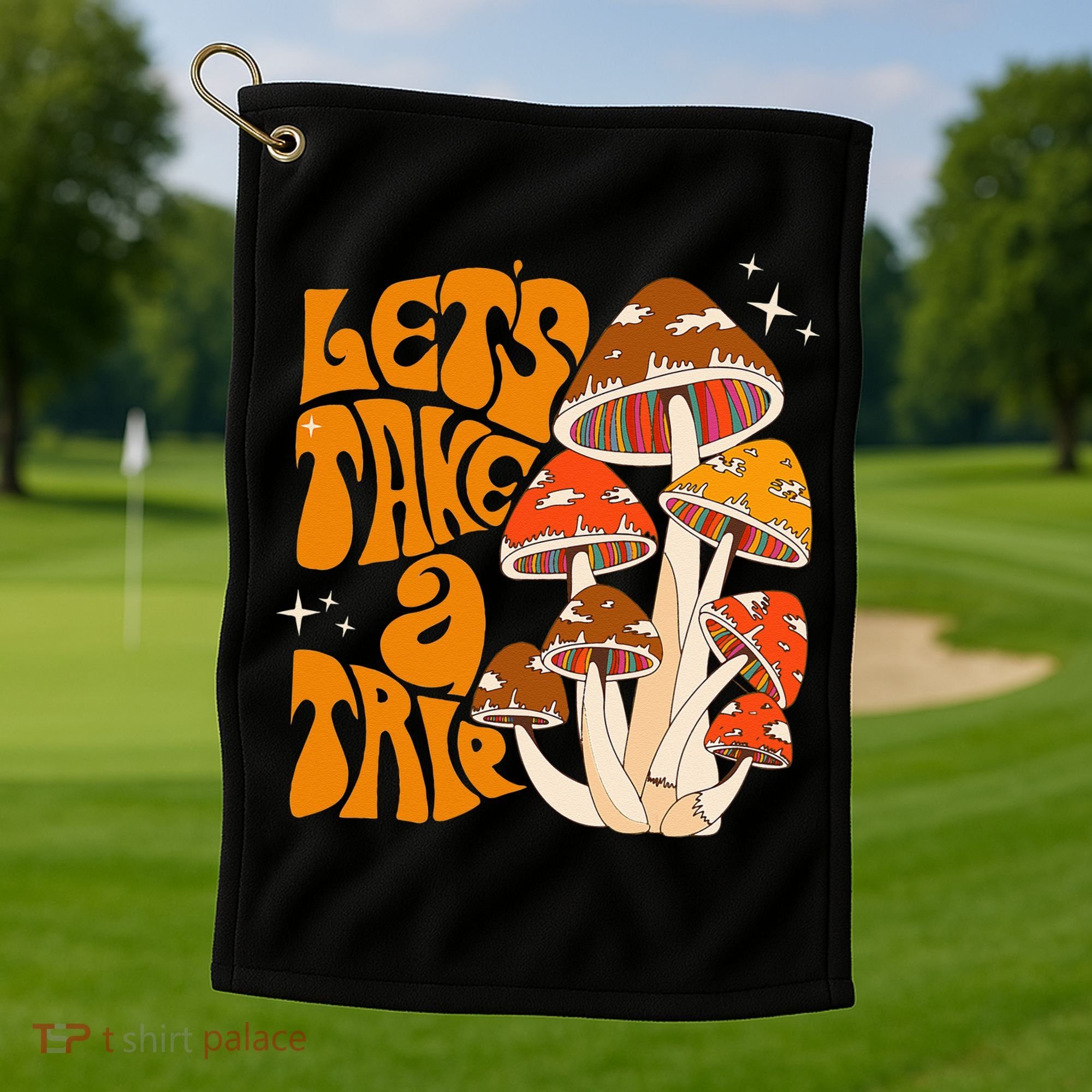 Magic Mushroom Lets Take Trip Psychedelic Rave Trippy Golf Towel