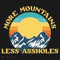 More Mountains Less Assholes Vintage Sunset Hiking Camping T-Shirt thumb 7