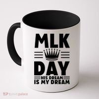 Mlk Martin Luther King Day Usa Cute Gift Coffee Mug thumb 0