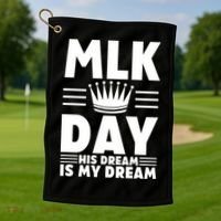 Mlk Martin Luther King Day Usa Cute Gift Golf Towel thumb 1